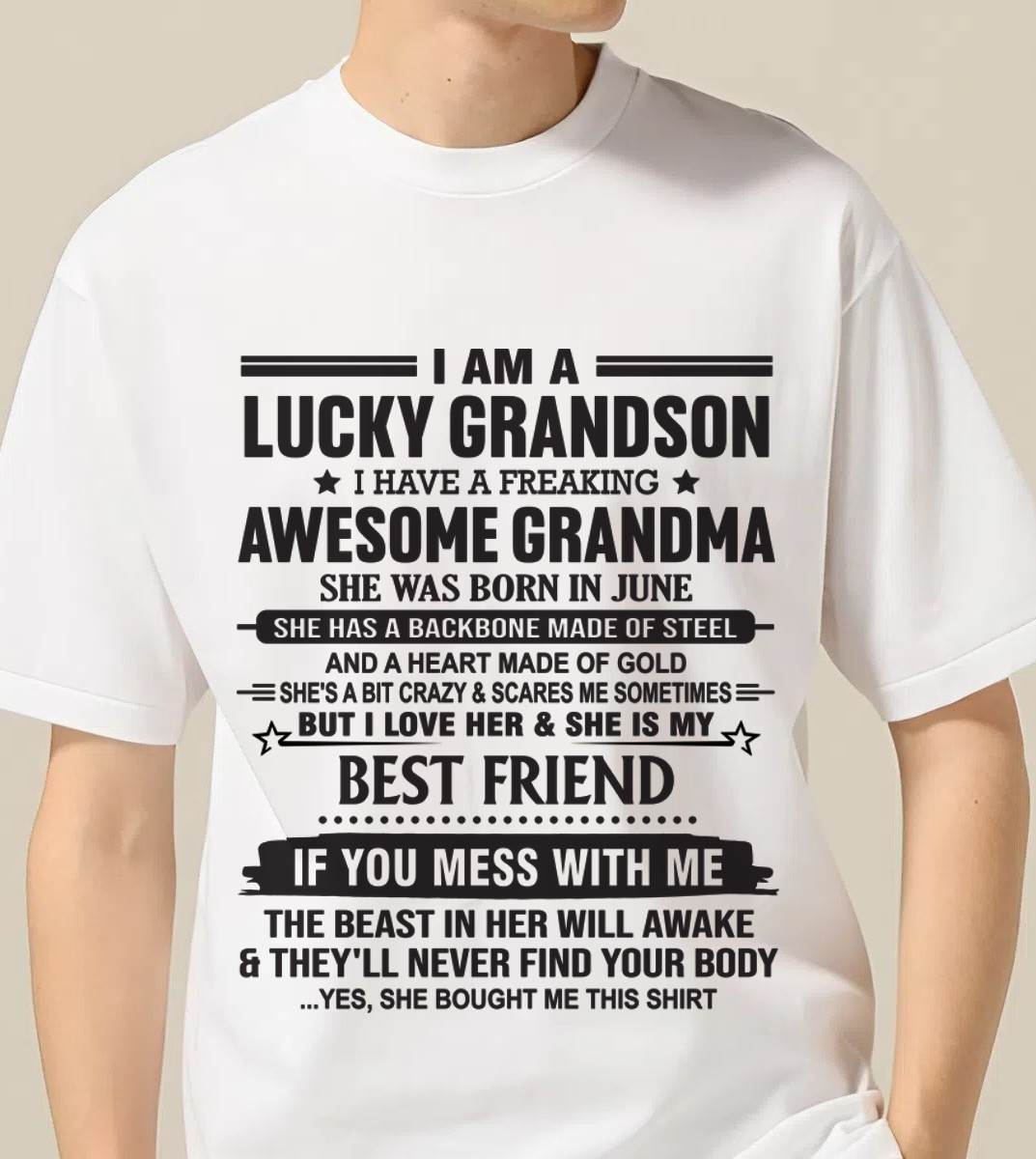 JUNE - I AM A LUCKY GRANDSON I HAVE A FREAKING AWESOME GRANDMA - FROM GRANDMA - TLEE06 (SKU2603-05-06)