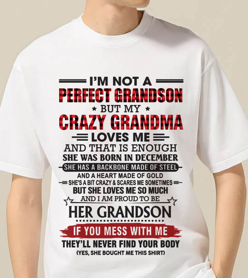 DECEMBER - I’M NOT PERFECT, BUT MY CRAZY GRANDMA LOVES ME - FROM GRANDMA - TLEE12 (SKU26T-01131-12)