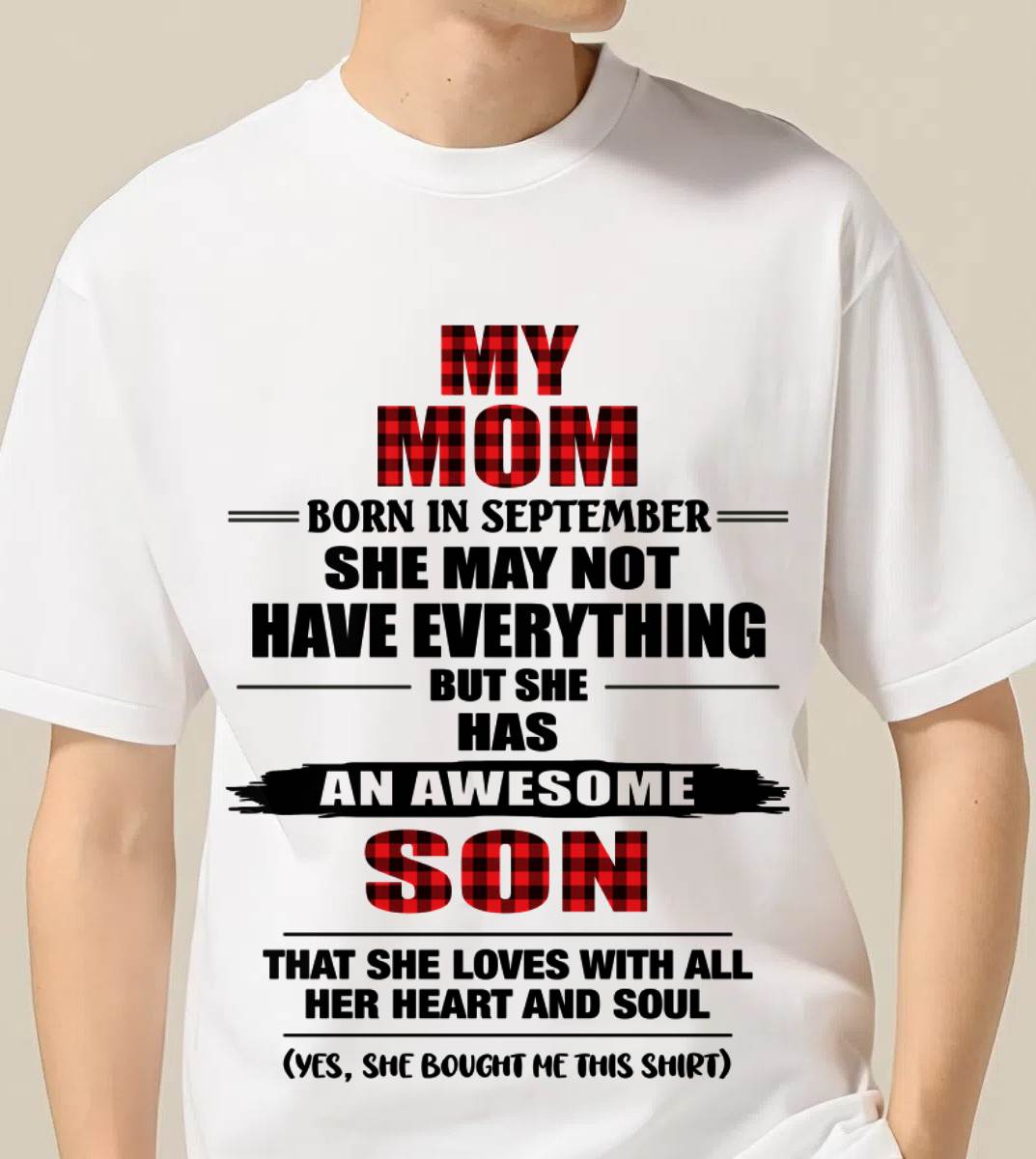 SEPTEMBER - A MOTHER'S LOVE, A SON'S PRIDE - FROM MOM - TLEE09 (SKU2606-149-09)