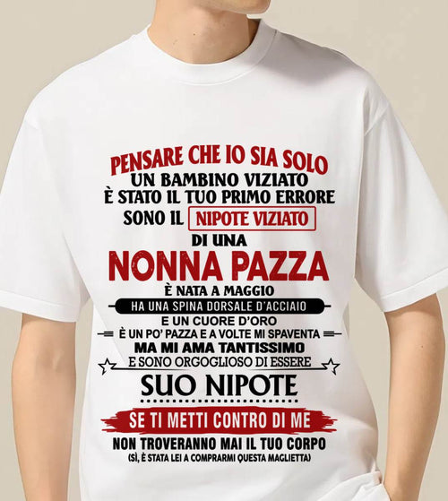 NONNA PAZZA NATA A MAGGIO – NIPOTE VIZIATO – DALLA NONNA - TLEE05 (SKU2605-334-05)
