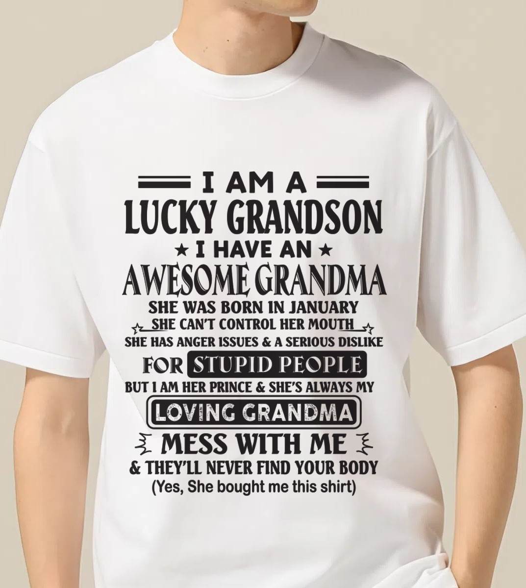 JANUARY - I AM A LUCKY GRANDSON I HAVE AN AWESOME GRANDMA - FROM GRANDMA - TLEE01 (SKU12-40-01)