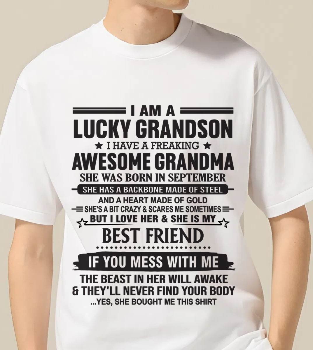 SEPTEMBER - I AM A LUCKY GRANDSON I HAVE A FREAKING AWESOME GRANDMA - FROM GRANDMA - TLEE09 (SKU2603-05-09)