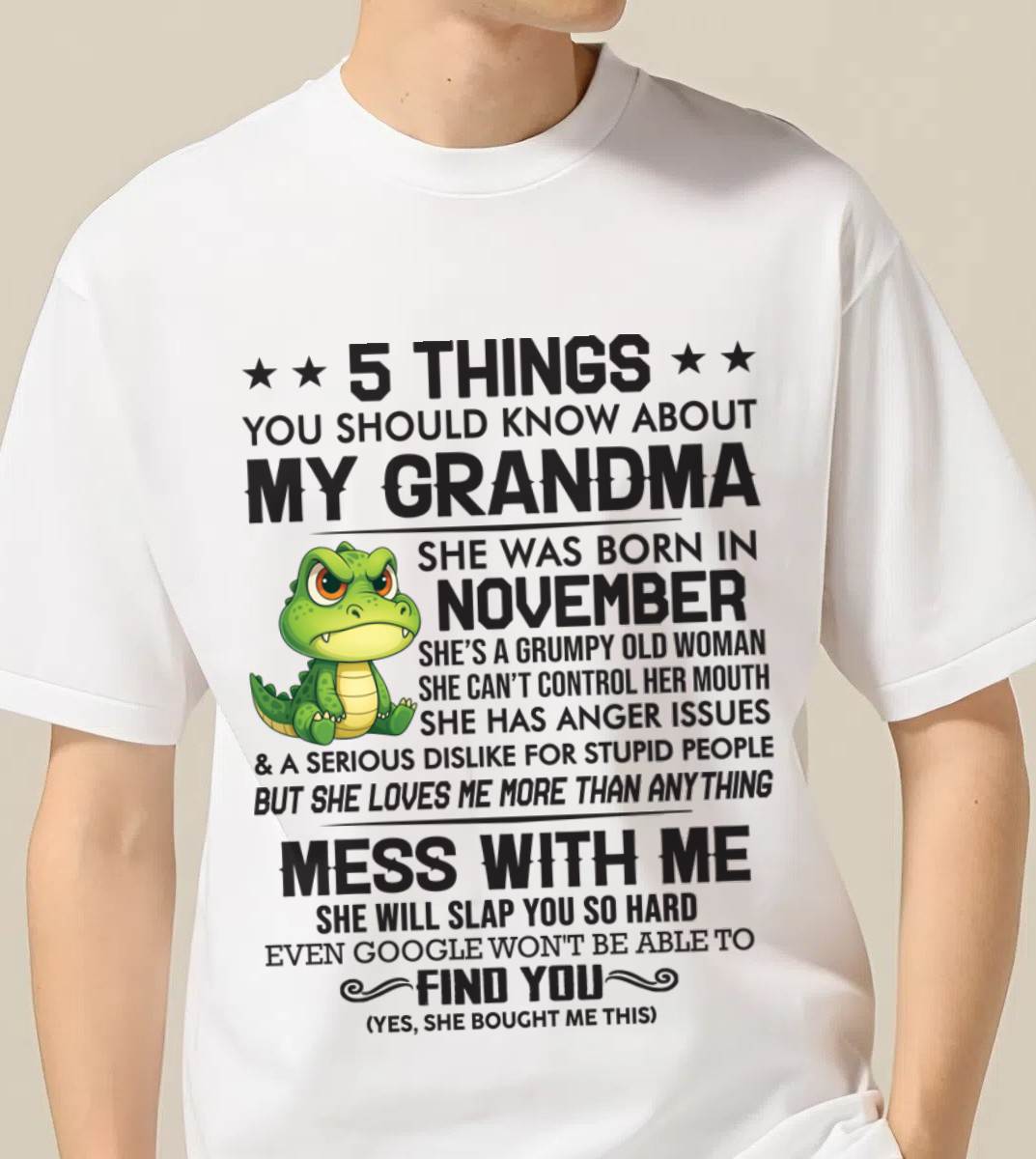 NOVEMBER - 5 THINGS YOU SHOULD KNOW ABOUT MY GRANDMA – AND YOU'D BETTER NOT MESS WITH ME - FROM GRANDMA - TLEE11 (SKU10-06-11)