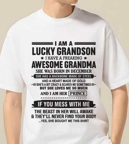 DECEMBER - I AM A LUCKY GRANDSON I HAVE A FREAKING AWESOME GRANDMA - FROM GRANDMA - TLEE12 (SKU11-29-12)