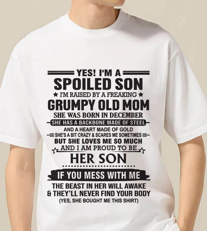 DECEMBER - YES! I'M A SPOILED SON  I'M RAISED BY A FREAKING GRUMPY OLD MOM - FROM MOM - TLEE12 (SKU12-175-12)