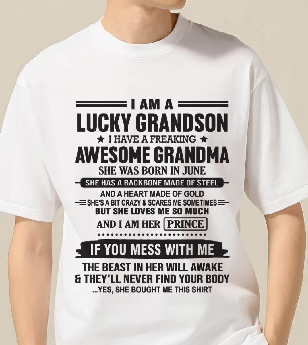 JUNE - I AM A LUCKY GRANDSON I HAVE A FREAKING AWESOME GRANDMA - FROM GRANDMA - TLEE06 (SKU11-29-06)