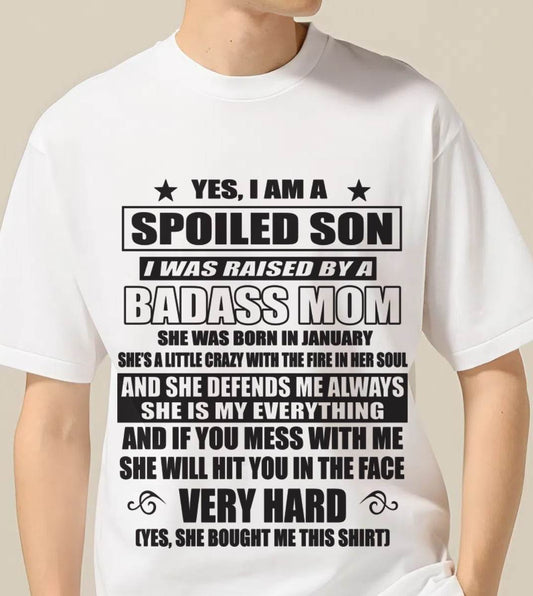 JANUARY MOM — MY MOM RAISED ME WITH LOVE AND ATTITUDE - FROM MOM - TLEE01 (SKU2605-282-01)