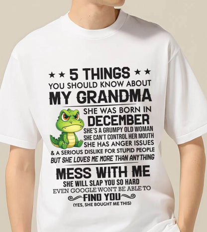 DECEMBER - 5 THINGS YOU SHOULD KNOW ABOUT MY GRANDMA – AND YOU'D BETTER NOT MESS WITH ME - FROM GRANDMA - TLEE12 (SKU10-06-12)