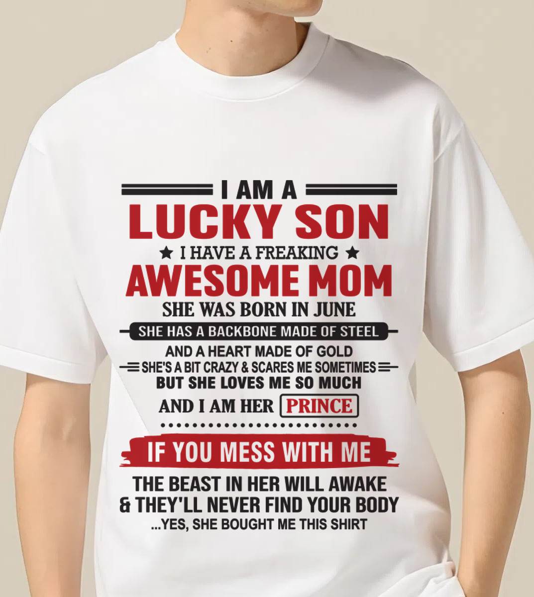 JUNE - LUCKY SON OF A STRONG AND PROTECTIVE MOM - FROM MOM - TLEE06 (SKU2602-97-06)
