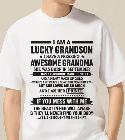 SEPTEMBER - I AM A LUCKY GRANDSON I HAVE A FREAKING AWESOME GRANDMA - FROM GRANDMA - TLEE09 (SKU11-29-09)