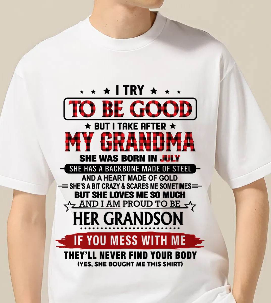 JULY - I TRY TO BE GOOD BUT I TAKE AFTER MY GRANDMA - FROM GRANDMA - TLEE07 (SKU26T-01289-07)
