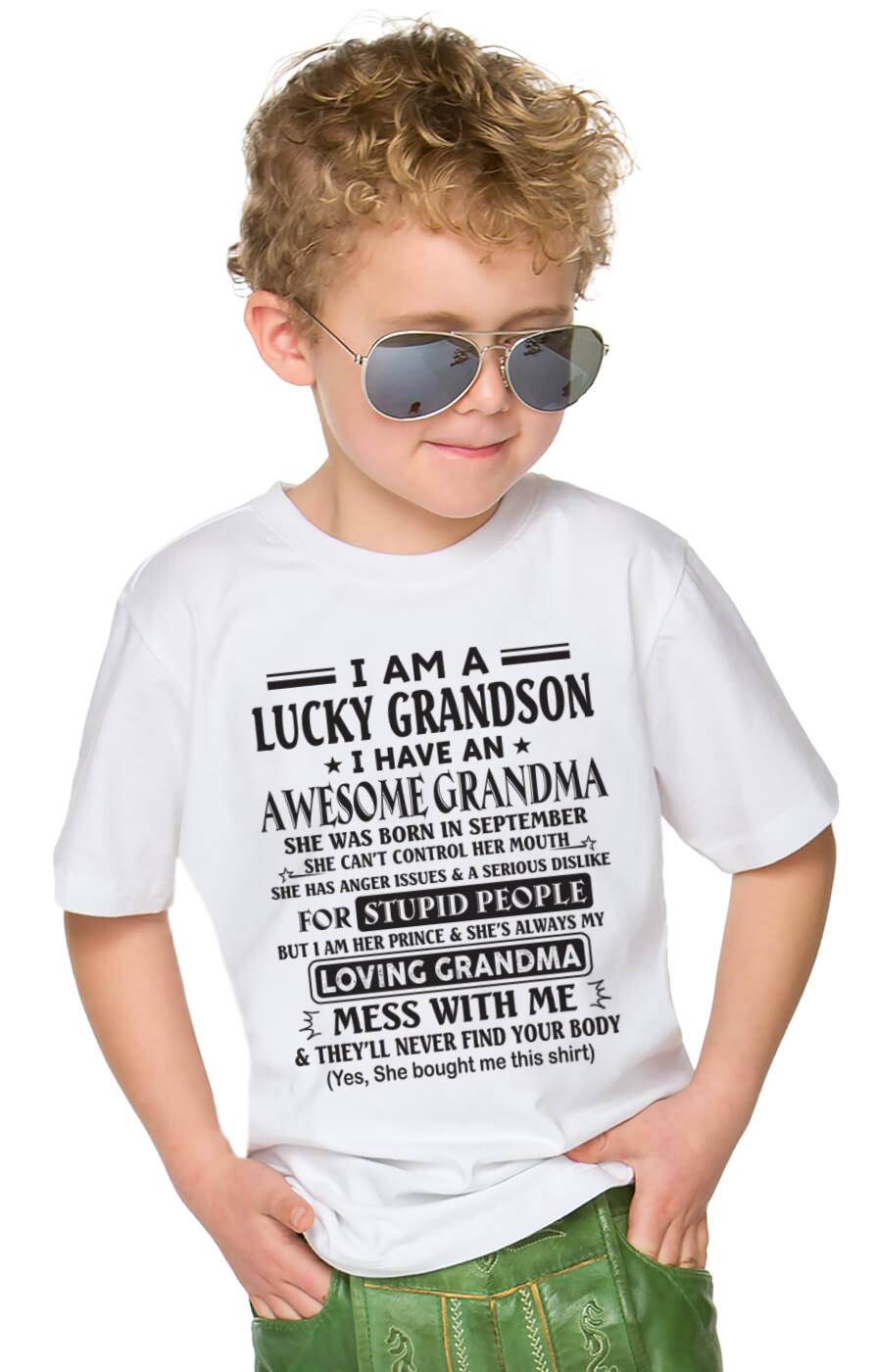 SEPTEMBER - I AM A LUCKY GRANDSON I HAVE AN AWESOME GRANDMA - FROM GRANDMA - TLEE09 (SKU12-40-09)