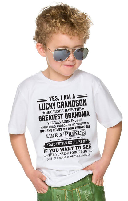 JULY - YES, I AM A LUCKY GRANDSON BECAUSE I HAVE THE GREATEST GRANDMA - FROM GRANDMA - TLEE07 (SKU10-84-07)