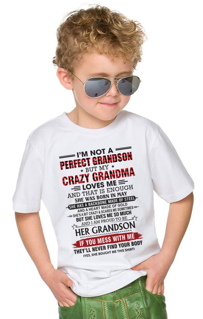 MAY - I’M NOT PERFECT, BUT MY CRAZY GRANDMA LOVES ME - FROM GRANDMA - TLEE05 (SKU26T-01131-05)