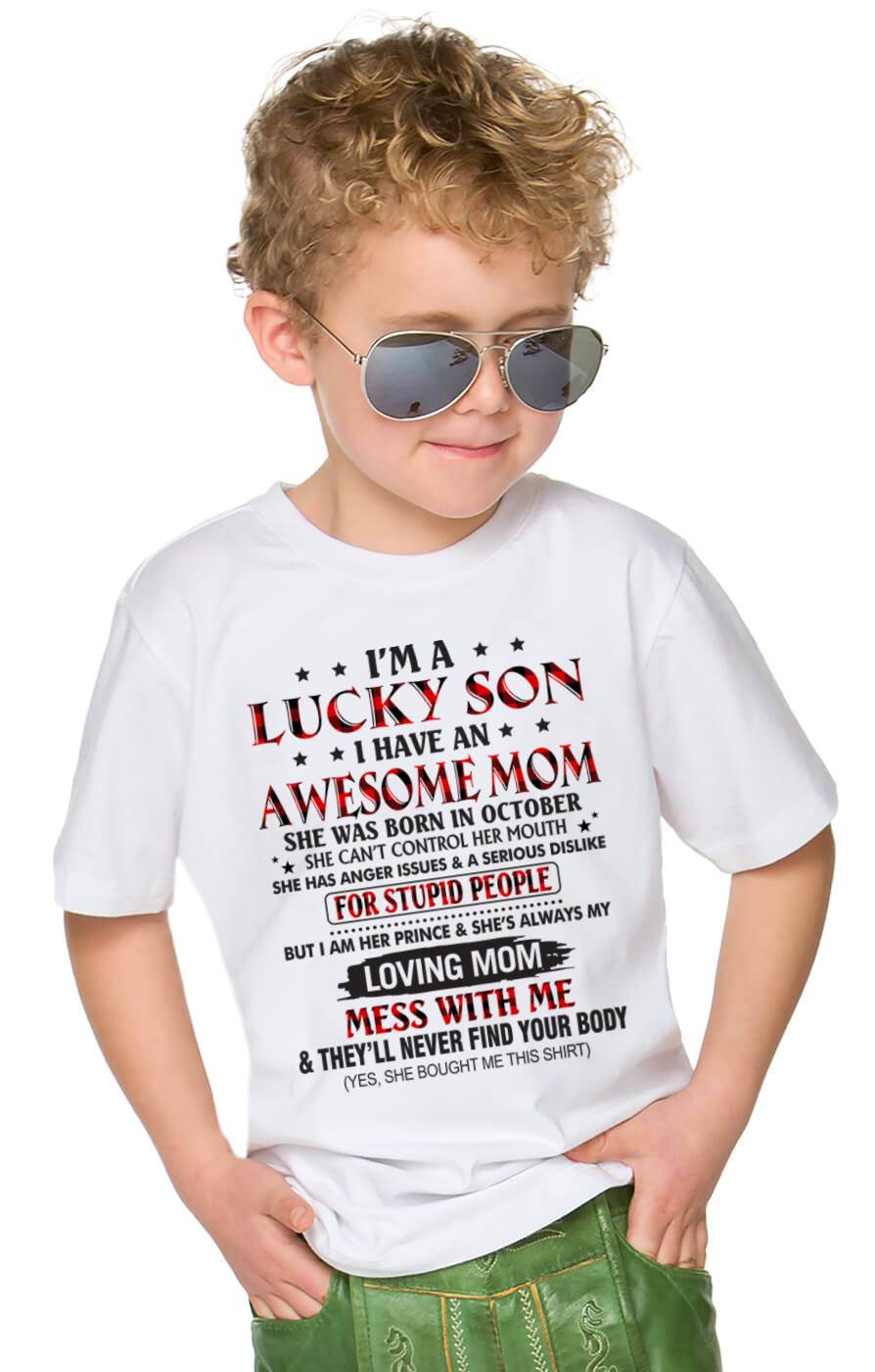 OCTOBER - I’M A LUCKY SON I HAVE AN AWESOME MOM - FROM MOM - TLEE10 (SKU26T-01-24-10)