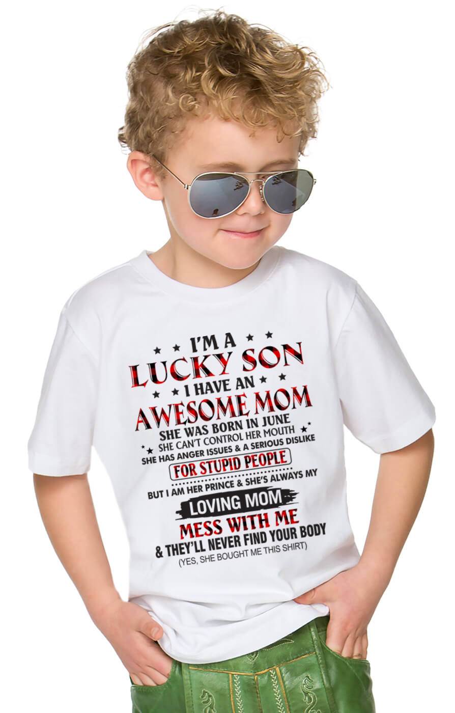 JUNE - I’M A LUCKY SON I HAVE AN AWESOME MOM - FROM MOM - TLEE06 (SKU26T-01-24-06)