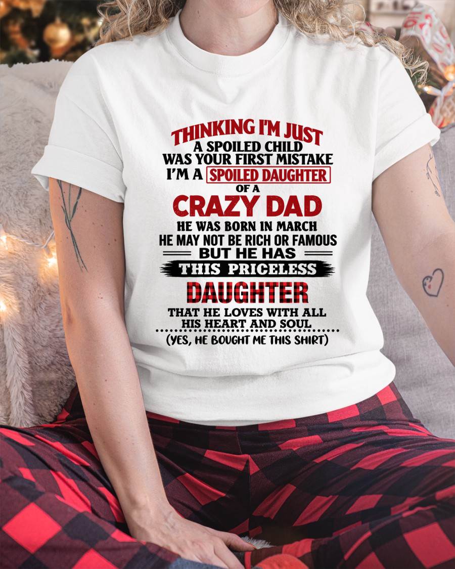 MARCH - SPOILED DAUGHTER OF A CRAZY DAD - FROM DAD - TLEE03 (SKU2610-884-03)