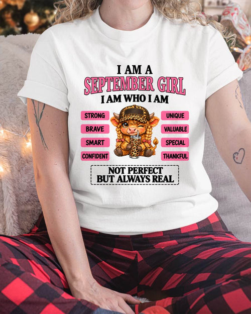 SEPTEMBER GIRL – UNIQUE AND FEARLESS WOMAN TEE - FOR WOMEN - TLEE09 (SKU2610-616-09)