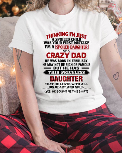 FEBRUARY - SPOILED DAUGHTER OF A CRAZY DAD - FROM DAD - TLEE02 (SKU2610-884-02)