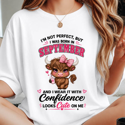 SEPTEMBER BORN CONFIDENCE TEE - FOR WOMEN - TLEE09 (SKU2608-118-09)