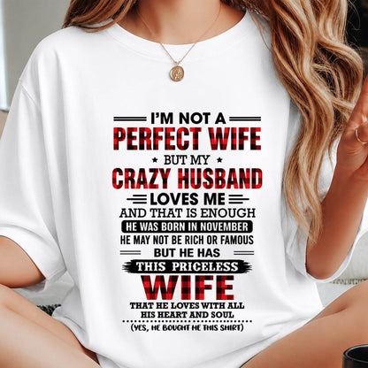 NOVEMBER - CRAZY HUSBAND LOVES ME WIFE SHIRT - FROM HUSBAND - TLEE11 (SKU2608-651-11)
