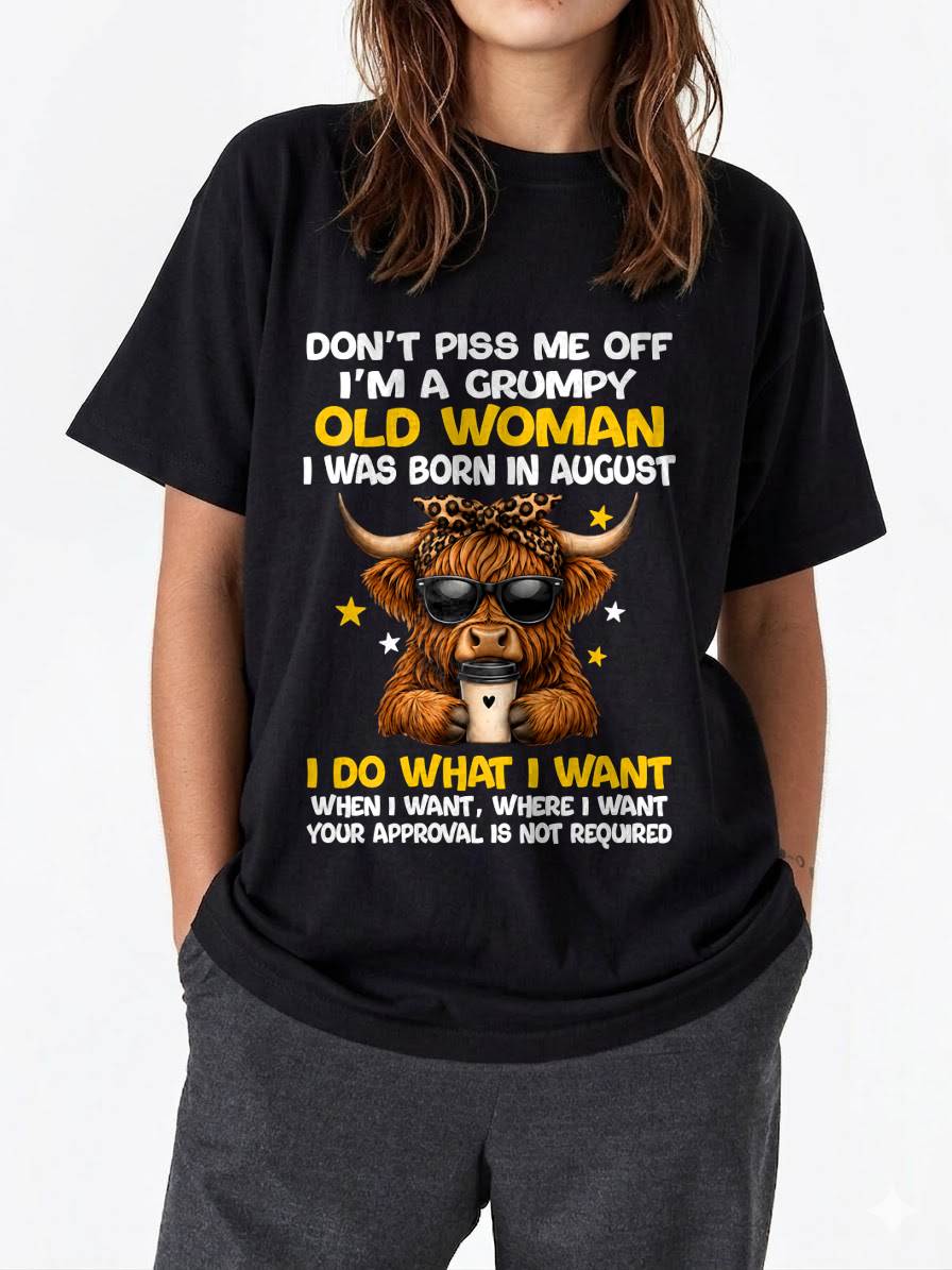 AUGUST BORN WOMAN FUNNY SHIRT - FOR WOMEN - TLEE08 (SKU2607-217-08)