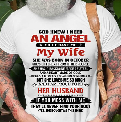 OCTOBER - WHEN I NEEDED AN ANGEL, GOD GAVE ME MY WIFE. PROUD TO BE HER HUSBAND - FROM WIFE - TLEE10 (SKU26T-01205-10)