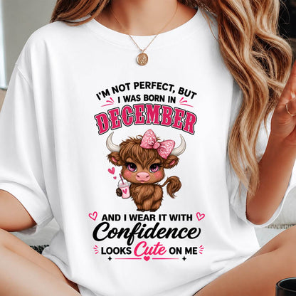DECEMBER BORN CONFIDENCE TEE - FOR WOMEN - TLEE12 (SKU2608-118-12)