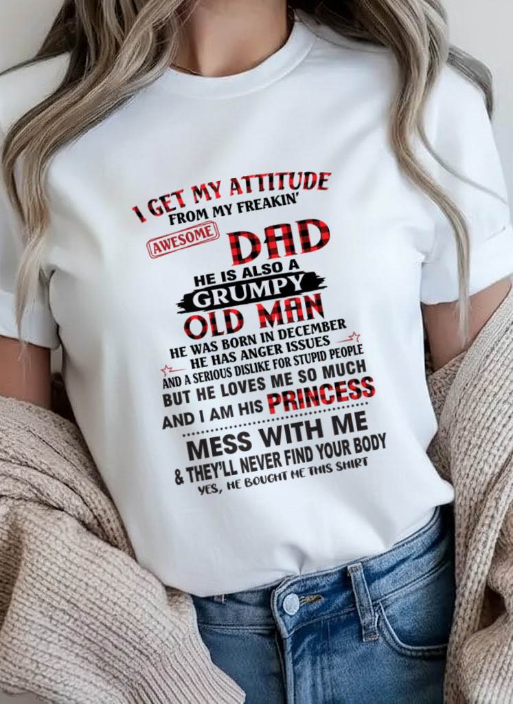DECEMBER - I GET MY ATTITUDE FROM MY FREAKIN' AWESOME DAD - FROM DAD - TLEE12 (SKU2603-78-12)