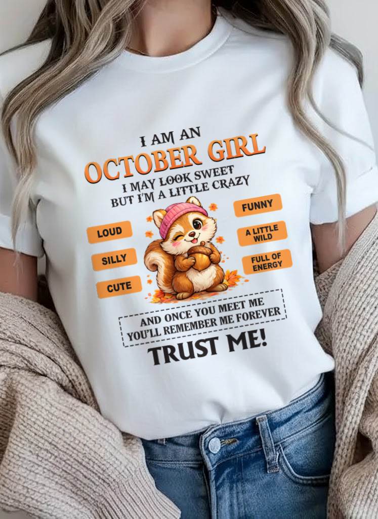 OCTOBER GIRL - SWEET BUT A LITTLE CRAZY AND FULL OF ENERGY - FOR WOMEN - TLEE10 (SKU2603-126-10)