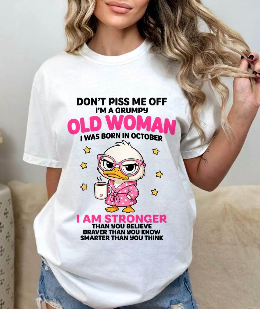 OCTOBER QUEEN WITH A GRUMPY ATTITUDE - FOR WOMEN - TLEE10 (SKU2604-220-10)
