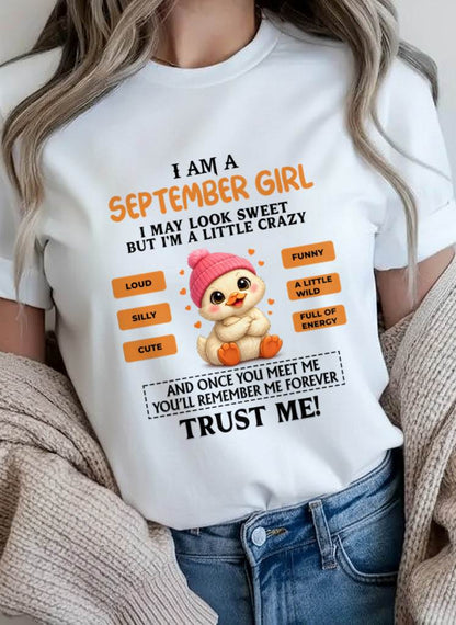 SEPTEMBER GIRL - SWEET, LOUD, AND A LITTLE WILD, FULL OF LIFE AND ENERGY - FOR WOMEN - TLEE09 (SKU2603-200-09)