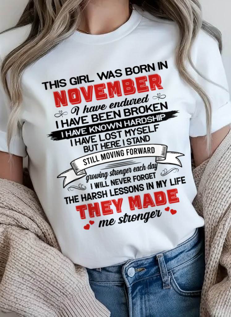 NOVEMBER - EVERY HARD LESSON MADE ME STRONGER - FOR WOMEN - TLEE11 (SKU2602-22-11)