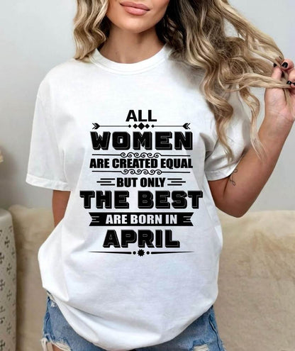 APRIL GIRL – ALL WOMEN ARE CREATED EQUAL - FOR WOMEN - TLEE04 (SKU2604-50-04)