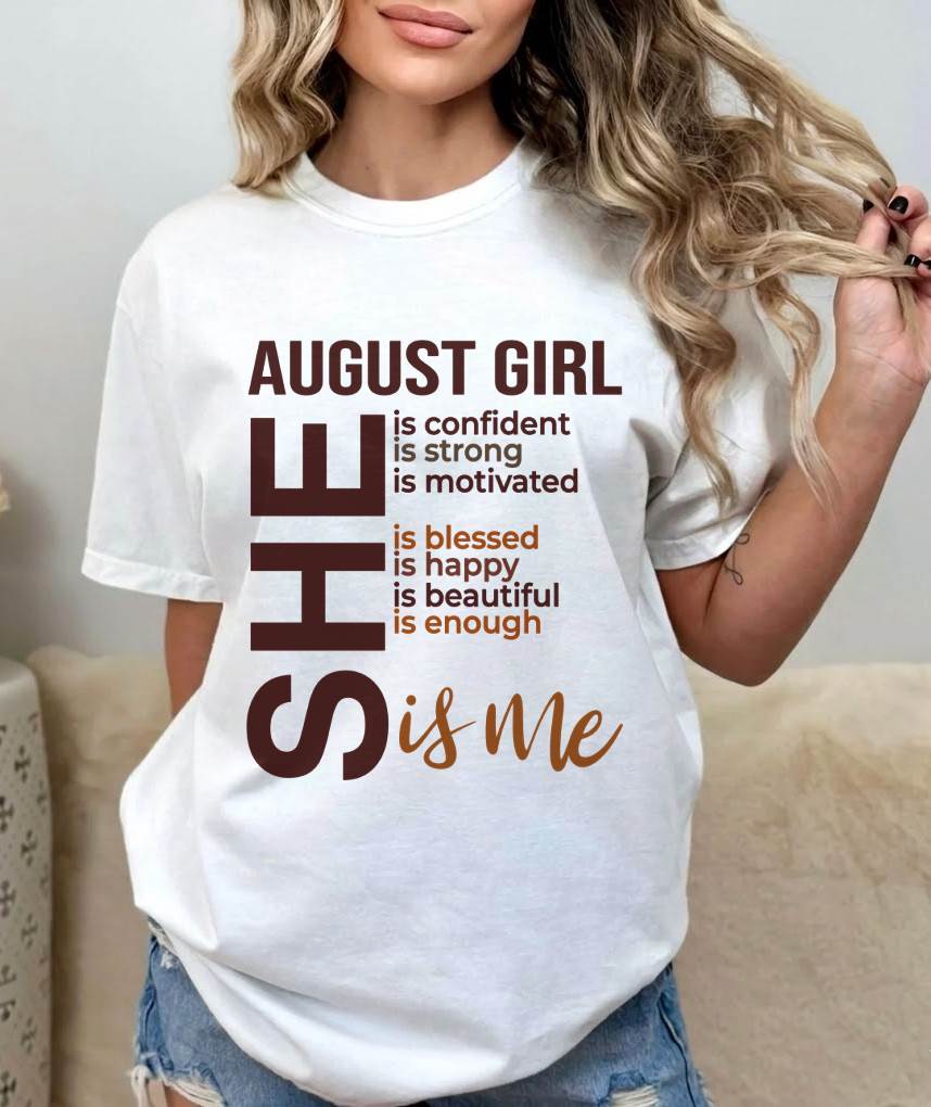 AUGUST BORN GIRL – CONFIDENT & STRONG - FOR WOMEN - TLEE08 (SKU2605-04-08)