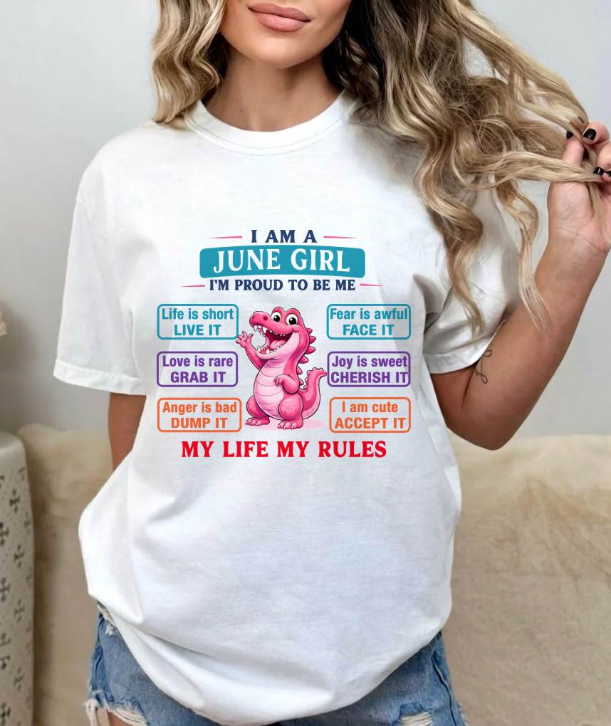 JUNE GIRL – MY LIFE MY RULES - FOR WOMEN - TLEE06 (SKU2604-245-06)