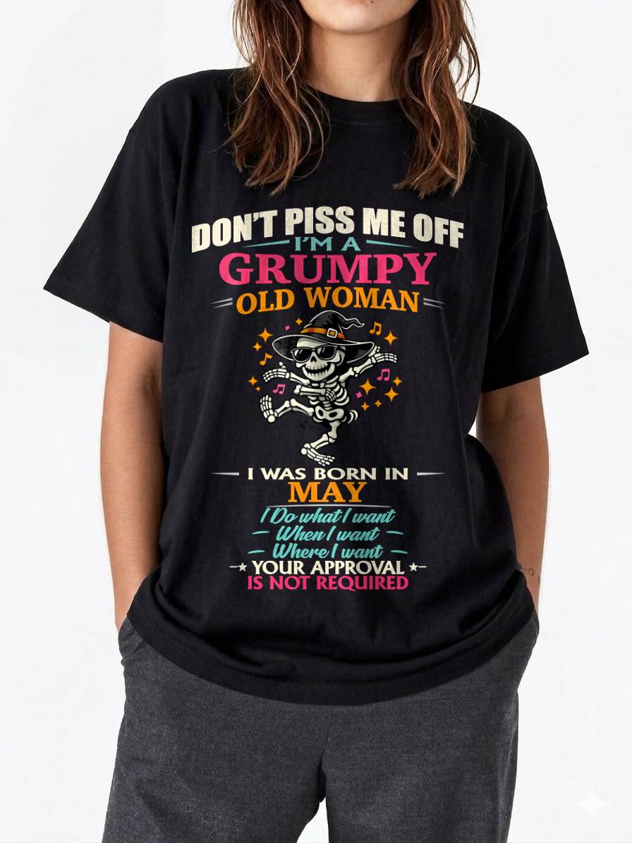 MAY - SASSY INDEPENDENT WOMAN FUNNY QUOTE - FOR WOMEN - TLEE05 (SKU2603-70-05)