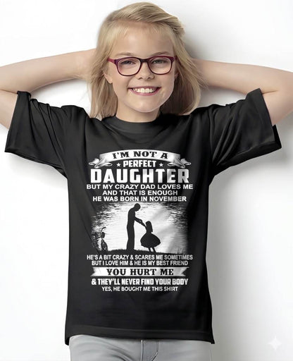 DAD BORN IN NOVEMBER AND DAUGHTER BEST FRIENDS - FROM DAD - TLEE11 (SKU2605-166-11)