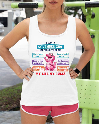 NOVEMBER GIRL – MY LIFE MY RULES - FOR WOMEN - TLEE11 (SKU2604-245-11)