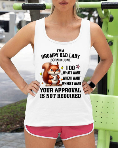 JUNE BORN WOMEN DON’T NEED APPROVAL TEE - FOR WOMEN - TLEE06 (SKU2605-211-06)
