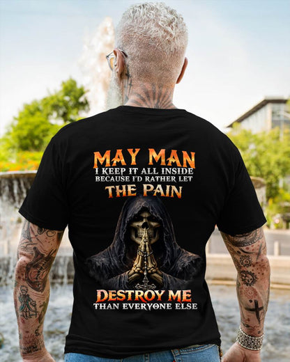 MAY MAN THE PAIN DESTROYS ME - FOR MAN - TLEE05 (SKU2606-116-05)