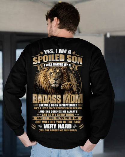SEPTEMBER BORN BADASS MOM – SPOILED SON LION T-SHIRT - FROM MOM - TLEE09 (SKU2605-285-09)