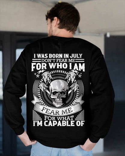 JULY – DON’T FEAR ME FOR WHO I AM, FEAR ME FOR WHAT I’M CAPABLE OF - FOR MAN - TLEE07 (SKU2604-199-07)