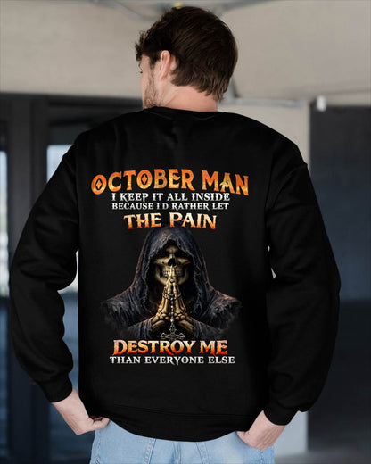 OCTOBER MAN THE PAIN DESTROYS ME - FOR MAN - TLEE10 (SKU2606-116-10)