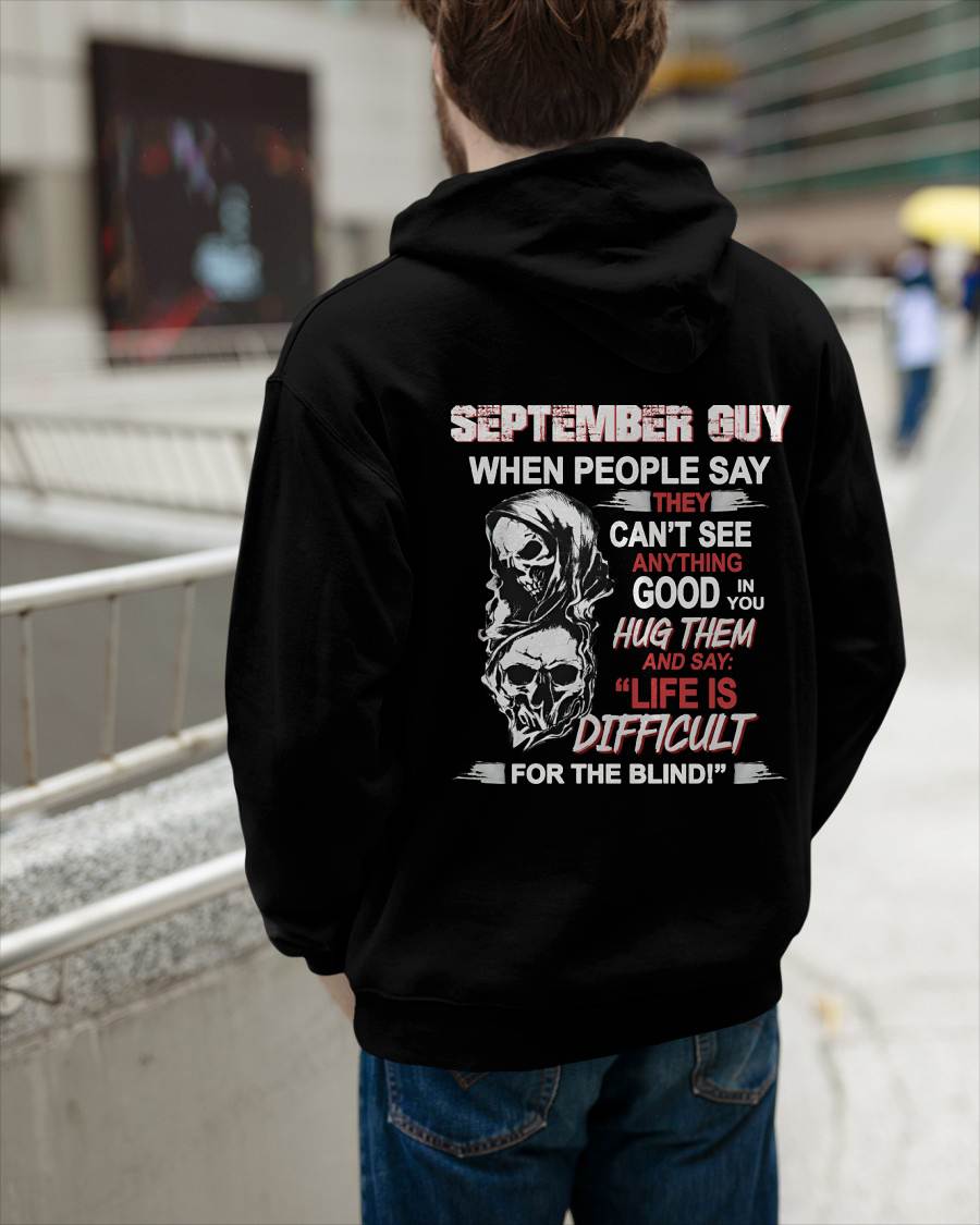 SEPTEMBER GUY - WHEN THEY CAN’T SEE ANYTHING GOOD IN YOU - FOR MAN - TLEE09 (SKU12-253-09)