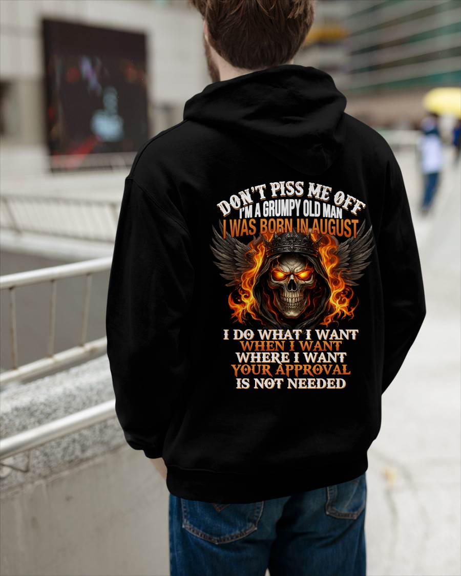 AUGUST BORN – DON’T PISS ME OFF, I DO WHAT I WANT - FOR MAN - TLEE08 (SKU2603-332-08)