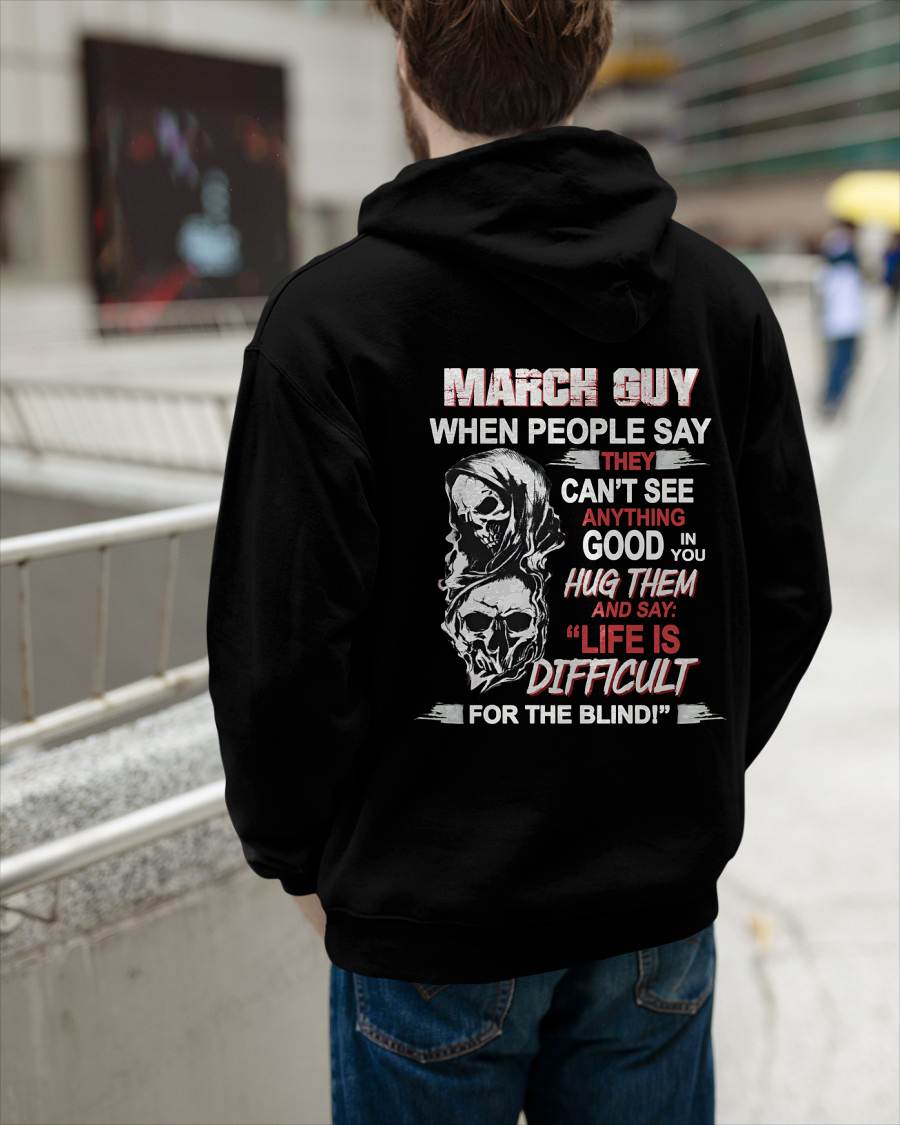 MARCH GUY - WHEN THEY CAN’T SEE ANYTHING GOOD IN YOU - FOR MAN - TLEE03 (SKU12-253-03)