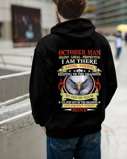 OCTOBER MAN - SILENT LOYAL PROTECTIVE I AM THERE WAITING WATCHING KEEPING TO THE SHADOWS - FOR MAN - TLEE10 (SKU2602-62-10)