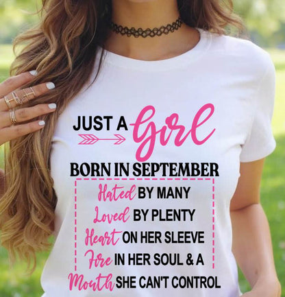 BORN IN SEPTEMBER – A GIRL WITH ATTITUDE, HEART, AND A MOUTH SHE CAN’T CONTROL - FOR WOMEN - TLEE09 (SKU2603-363-09)