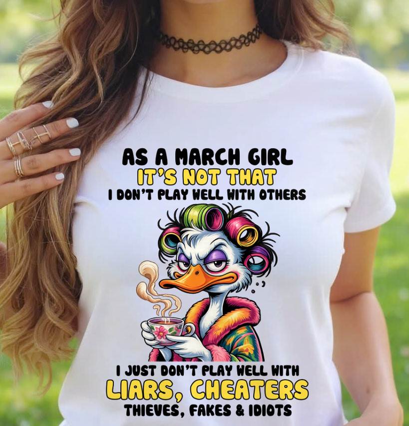 MARCH GIRL - I PLAY NICE JUST NOT WITH EVERYONE - FOR WOMEN - TLEE03 (SKU2604-27-03)